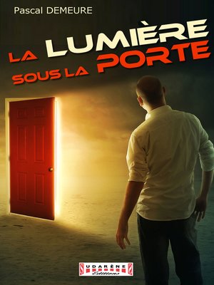 cover image of La Lumière sous la Porte